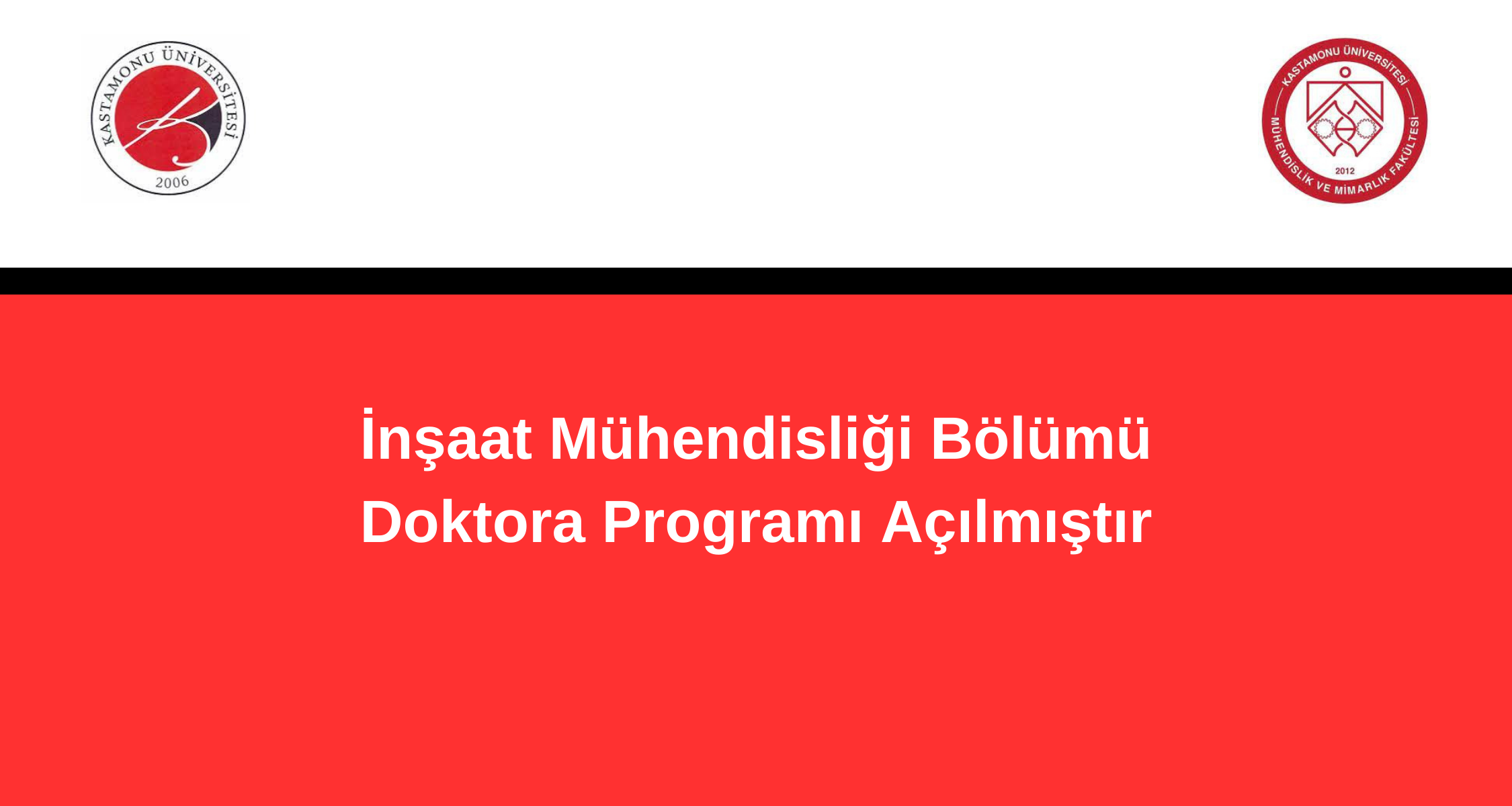 İnşaat Mühendisliği Bölümü Doktora Programı Açılmıştır