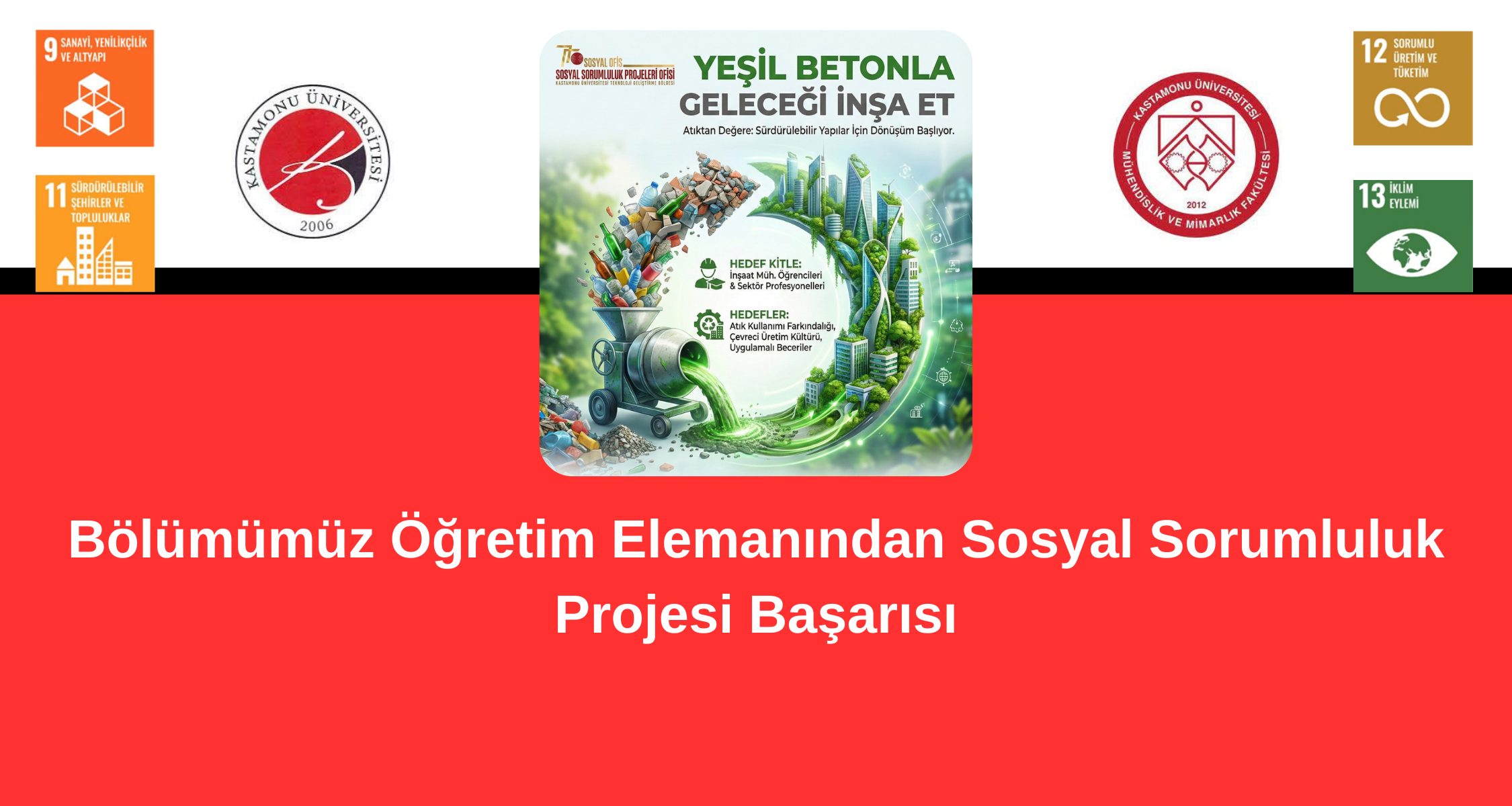 Bölümümüzden Örnek Sosyal Sorumluluk Projesi: "Yeşil Betonla Geleceği İnşa Et" Başarıyla Tamamlandı