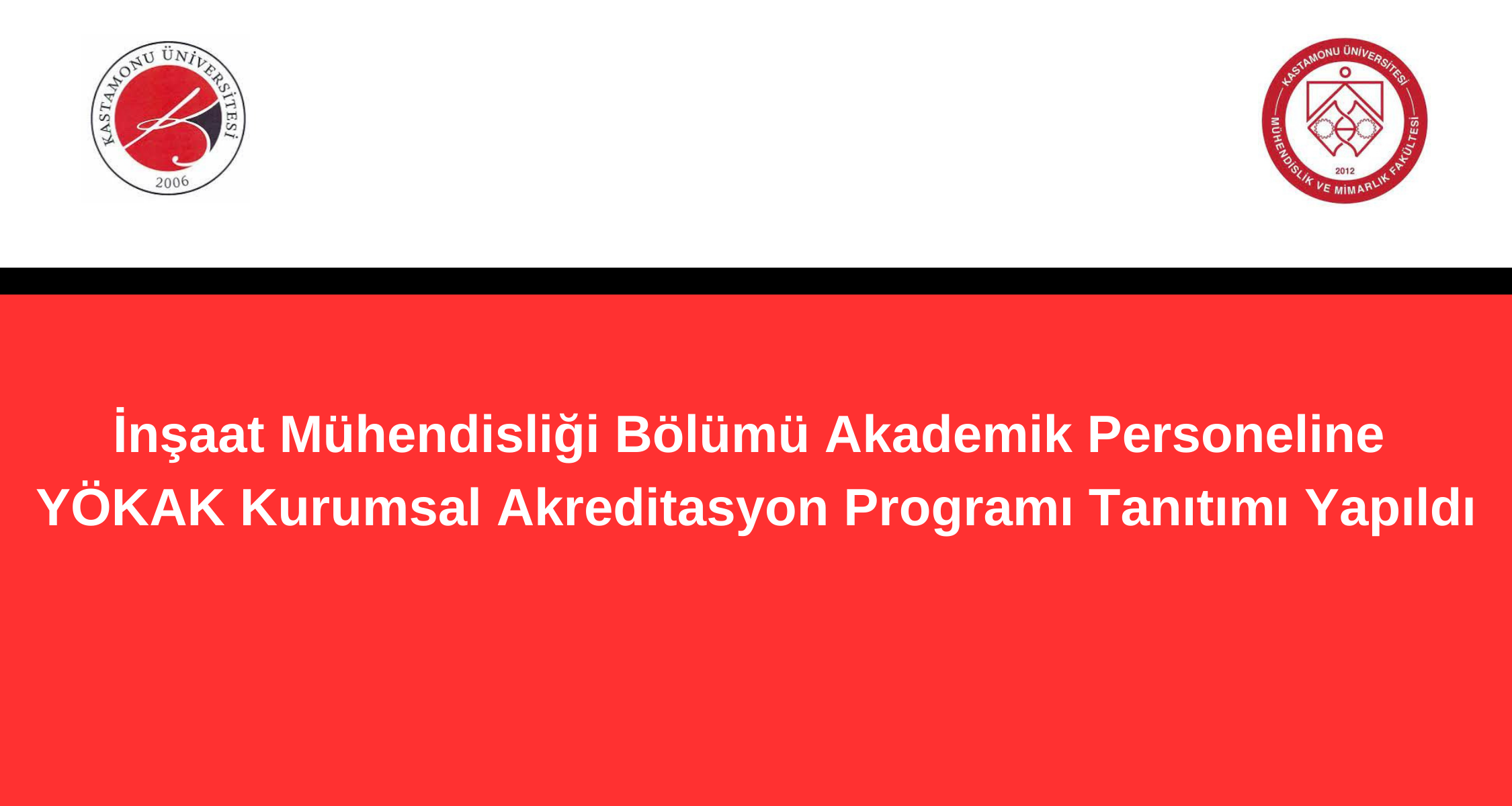 Bölümümüz Akademik Personeline YÖKAK Kurumsal Akreditasyon Programı Tanıtımı