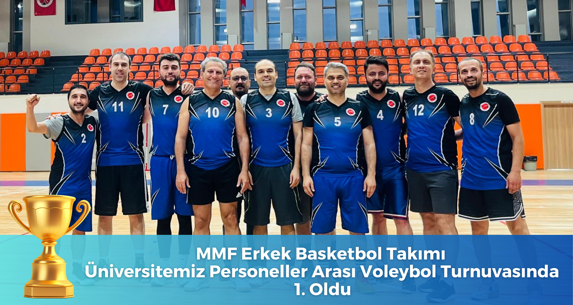 MMF Erkek Basketbol Takımı Turnuvada Şampiyon Oldu