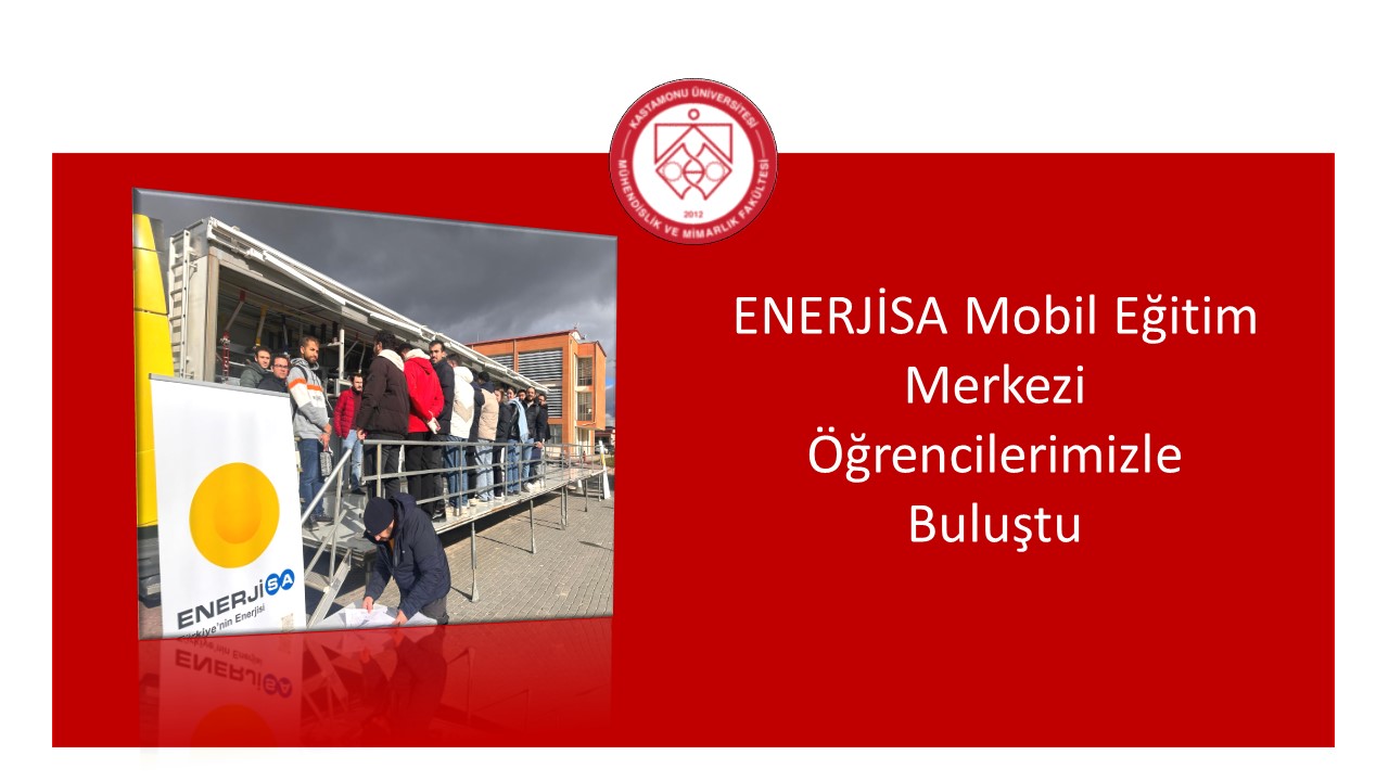 ENERJİSA Mobil Eğitim Merkezi Öğrencilerimizle Buluştu