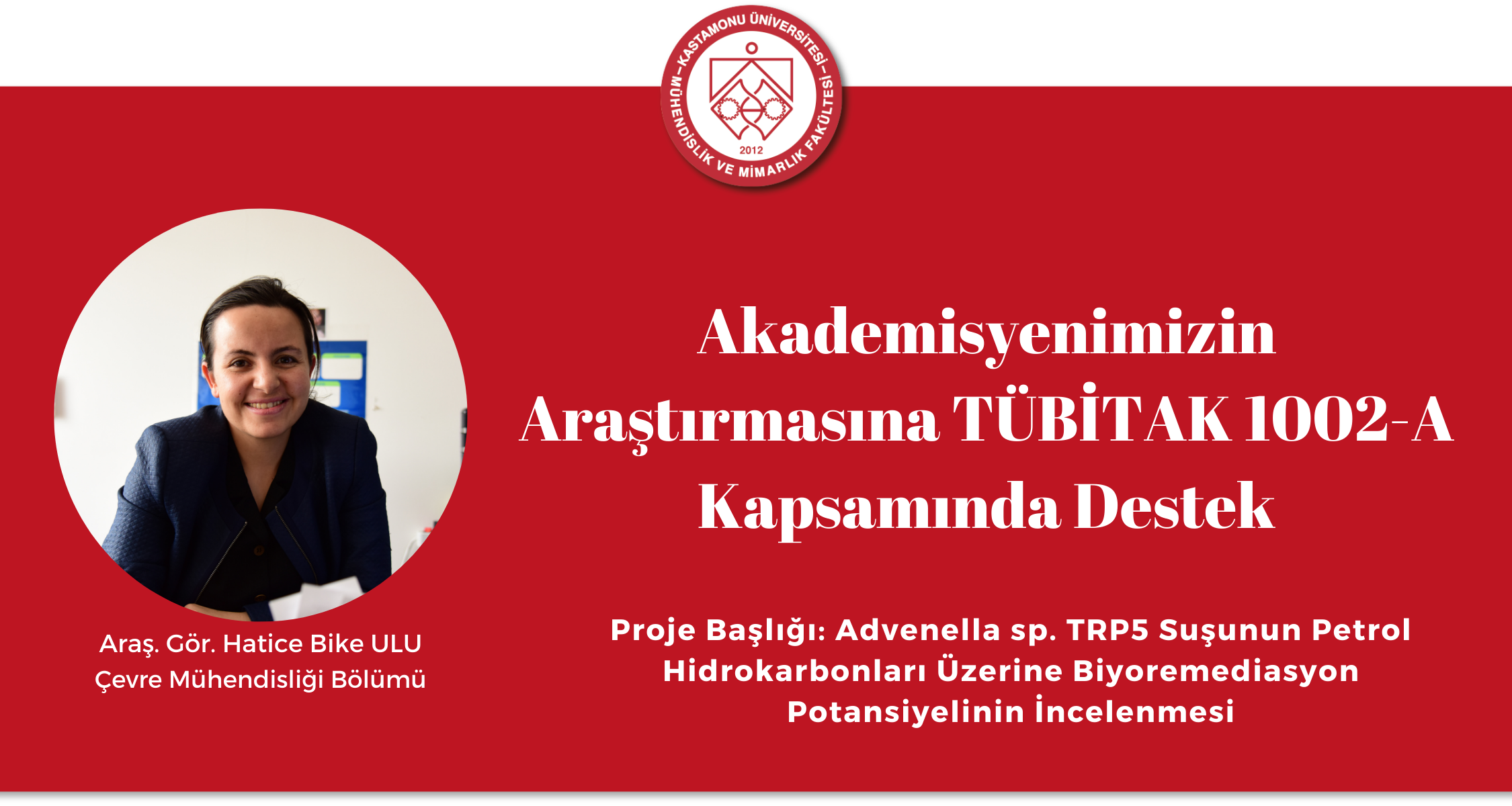 Akademisyenimizin Araştırmasına TÜBİTAK 1002-A Kapsamında Destek