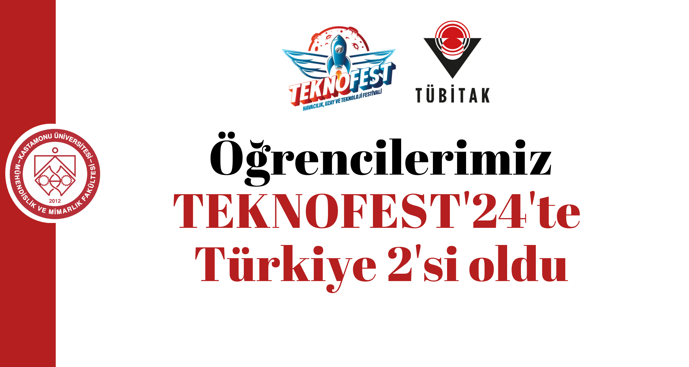 Öğrencilerimiz TEKNOFEST 2024'te Türkiye İkincisi Oldu