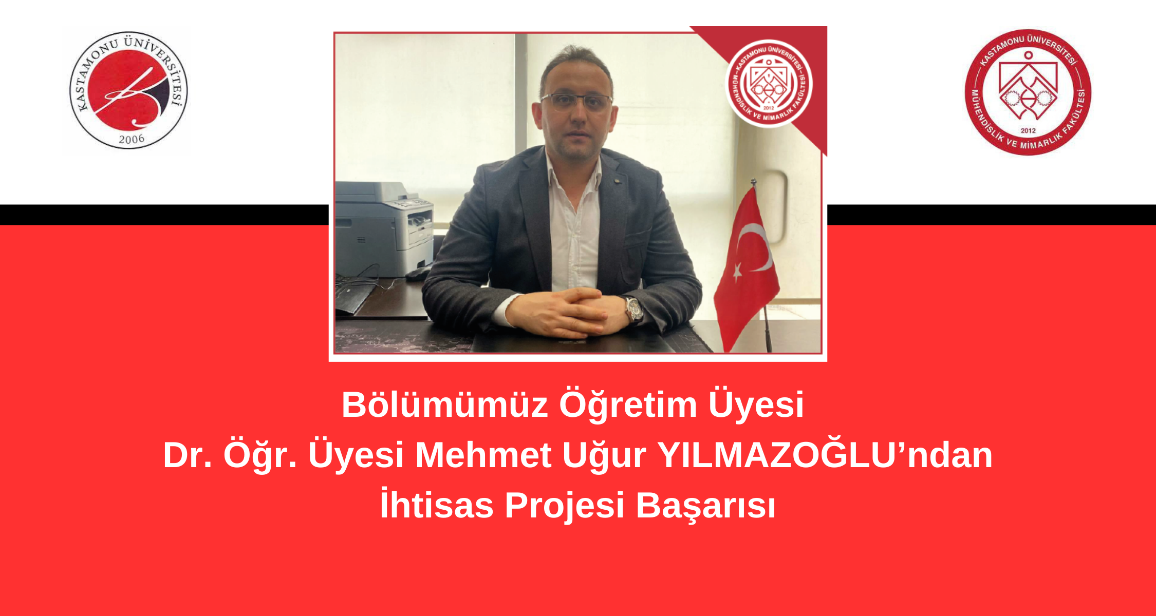 Dr. Öğr. Üyesi Mehmet Uğur YILMAZOĞLU'nun İhtisas Projesi Desteklenmeye Hak Kazandı