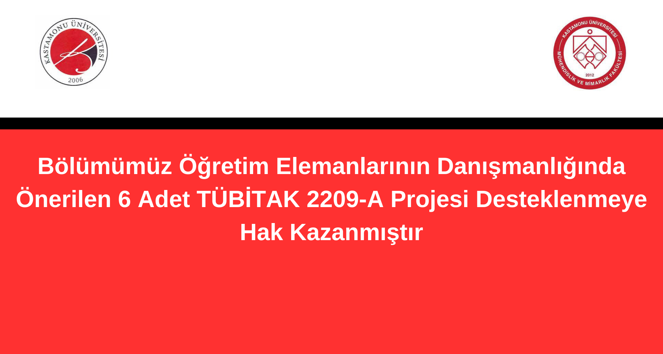 Bölümümüz Öğretim Elemanlarından TÜBİTAK 2209-A Proje Başarısı