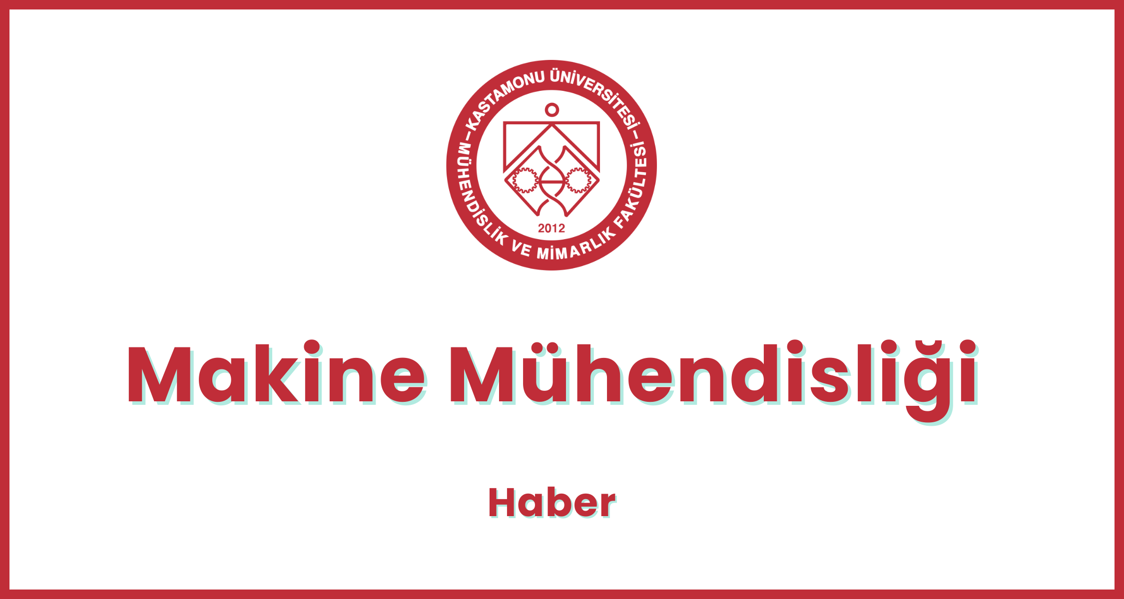 YÖKAK “Kalite Komisyonlarına Yönelik Bilgilendirme Toplantısı“