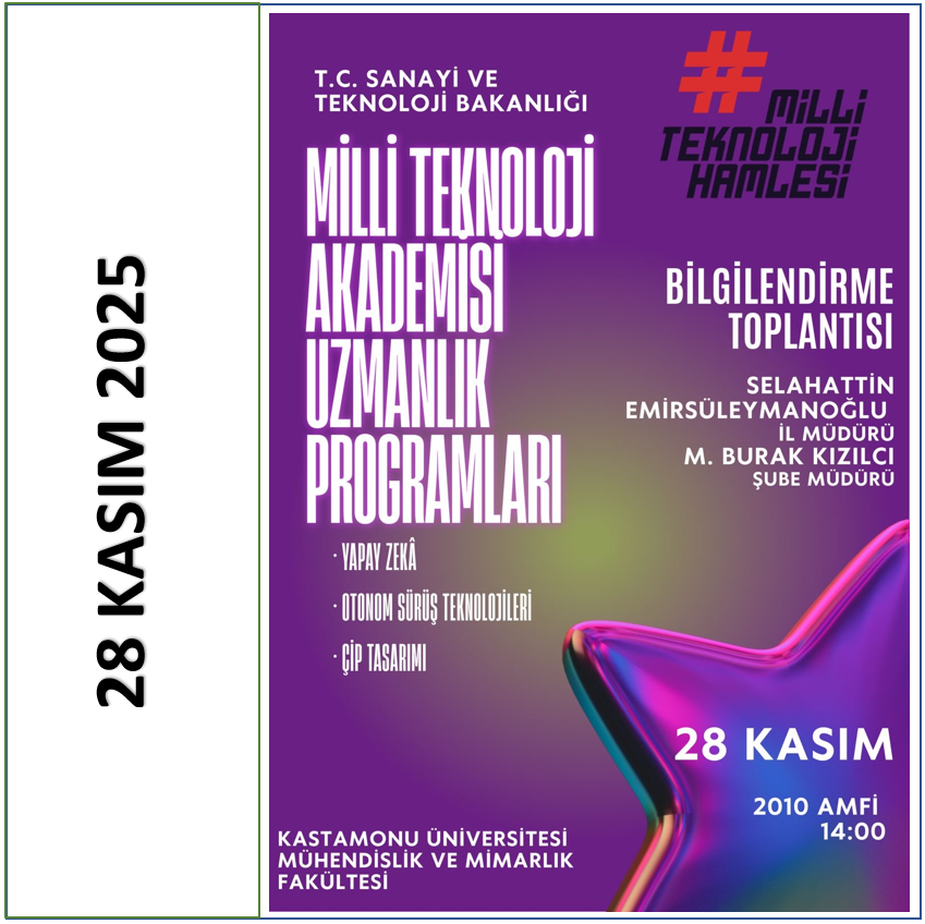 Milli Teknoloji Hamlesi Bilgilendirme Toplantısı