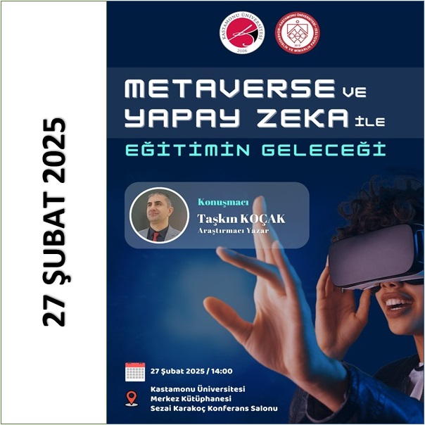 Metaverse ve Yapay Zekâ ile Eğitimin Geleceği - 27 Şubat 2025