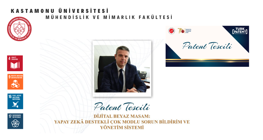 Bilgisayar Mühendisliği Öğretim Üyemizin Patent Tescili: “Dijital Beyaz Masam – Yapay Zekâ Destekli Çok Modlu Sorun Bildirim ve Yönetim Sistemi