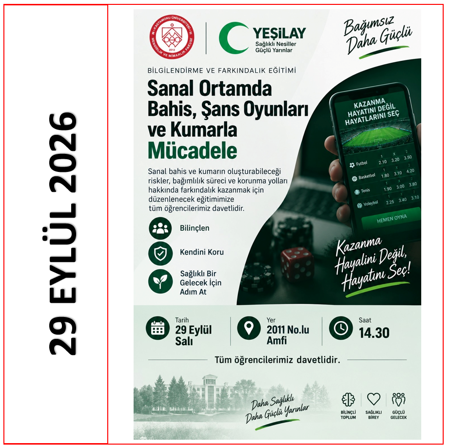 Sanal Ortamda Bahis, Sans Oyunları ve Kumarla Mücadele Kapsamında Etkinlik(29.09.2026)