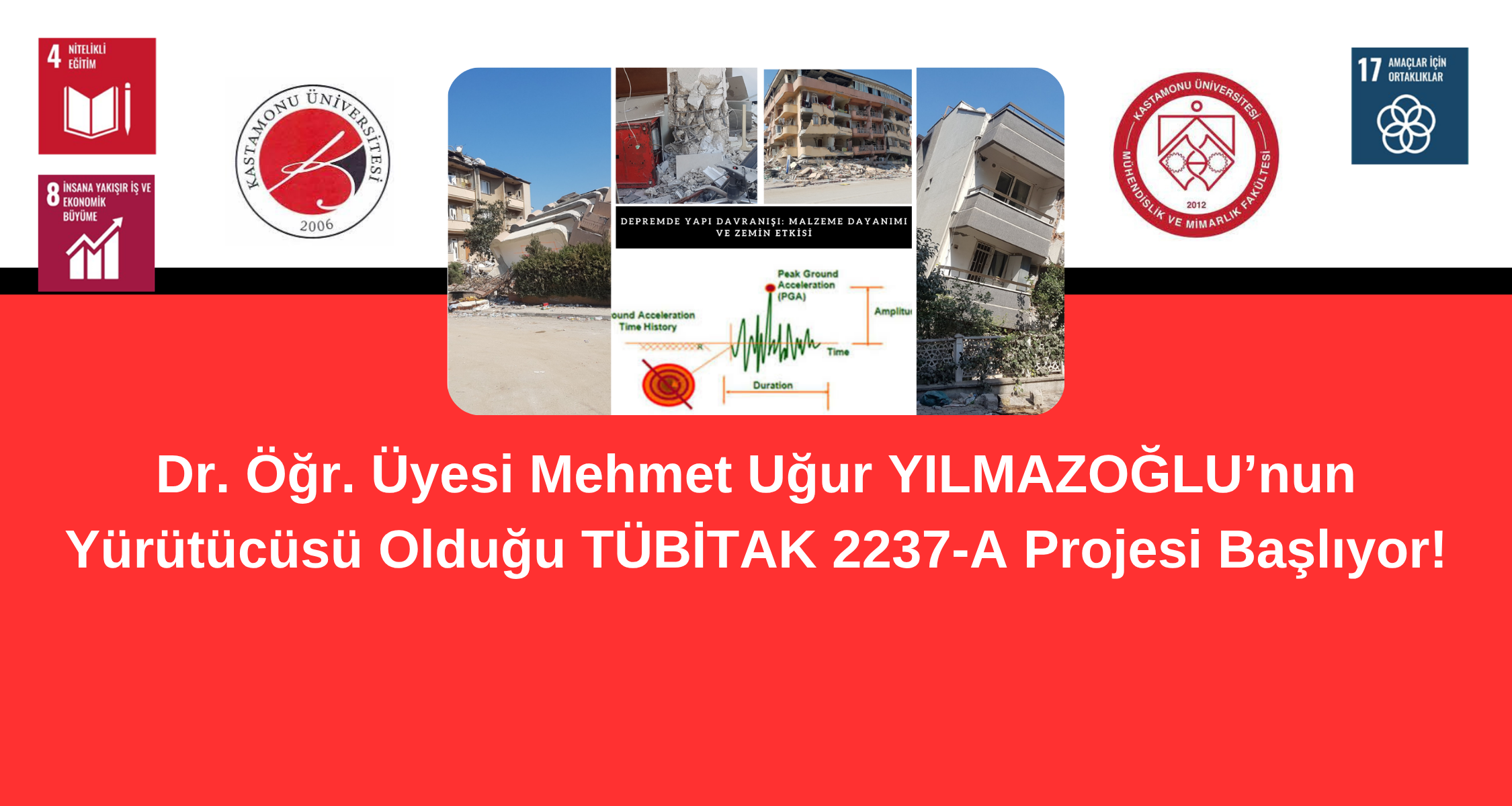 Dr. Öğr. Üyesi Mehmet Uğur YILMAZOĞLU’nun Yürütücüsü Olduğu TÜBİTAK Etkinliği Başlıyor!