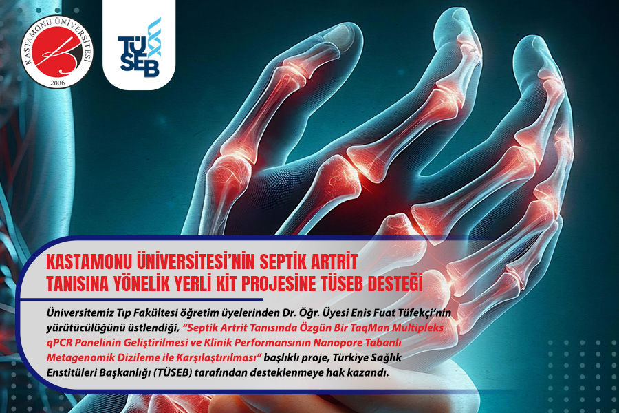 Kastamonu Üniversitesi’nin Septik Artrit Tanısına Yönelik Yerli Kit Projesine TÜSEB Desteği