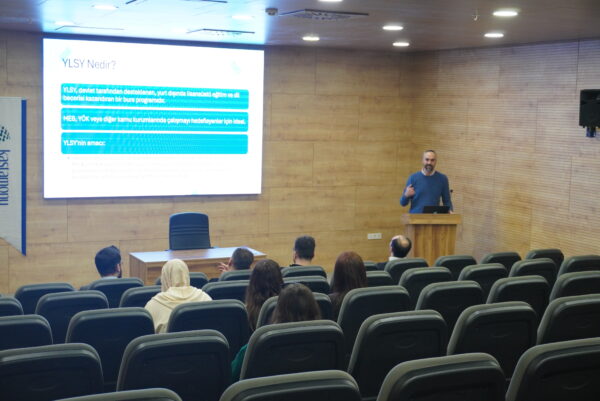 Yurt Dışı Eğitim ve YLSY Bursu Hakkında Bilgilendirme Semineri Gerçekleştirildi.