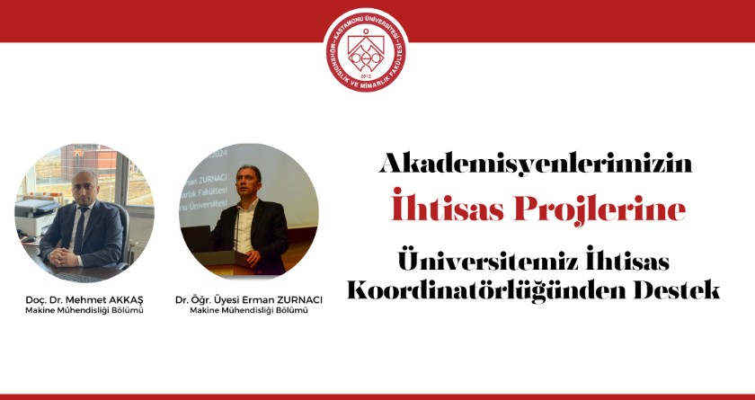 Akademisyenlerimizin İhtisas Projeleri Desteklenmeye Hak Kazandı.