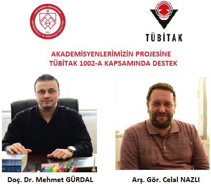 Akademisyenlerimizin Araştırmasına TÜBİTAK 1002-A Kapsamında Destek