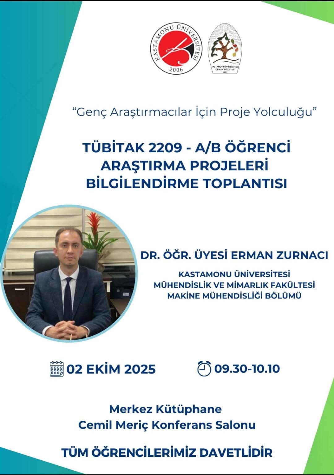 TÜBİTAK 2209-A/B Öğrenci Araştırma Projeleri Bilgilendirme Toplantısı