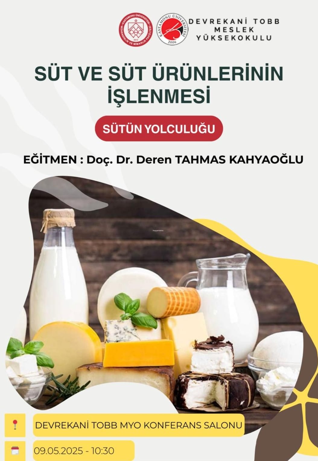 Süt ve Süt Ürünlerinin İşlenmesi-Sütün Yolculuğu Semineri