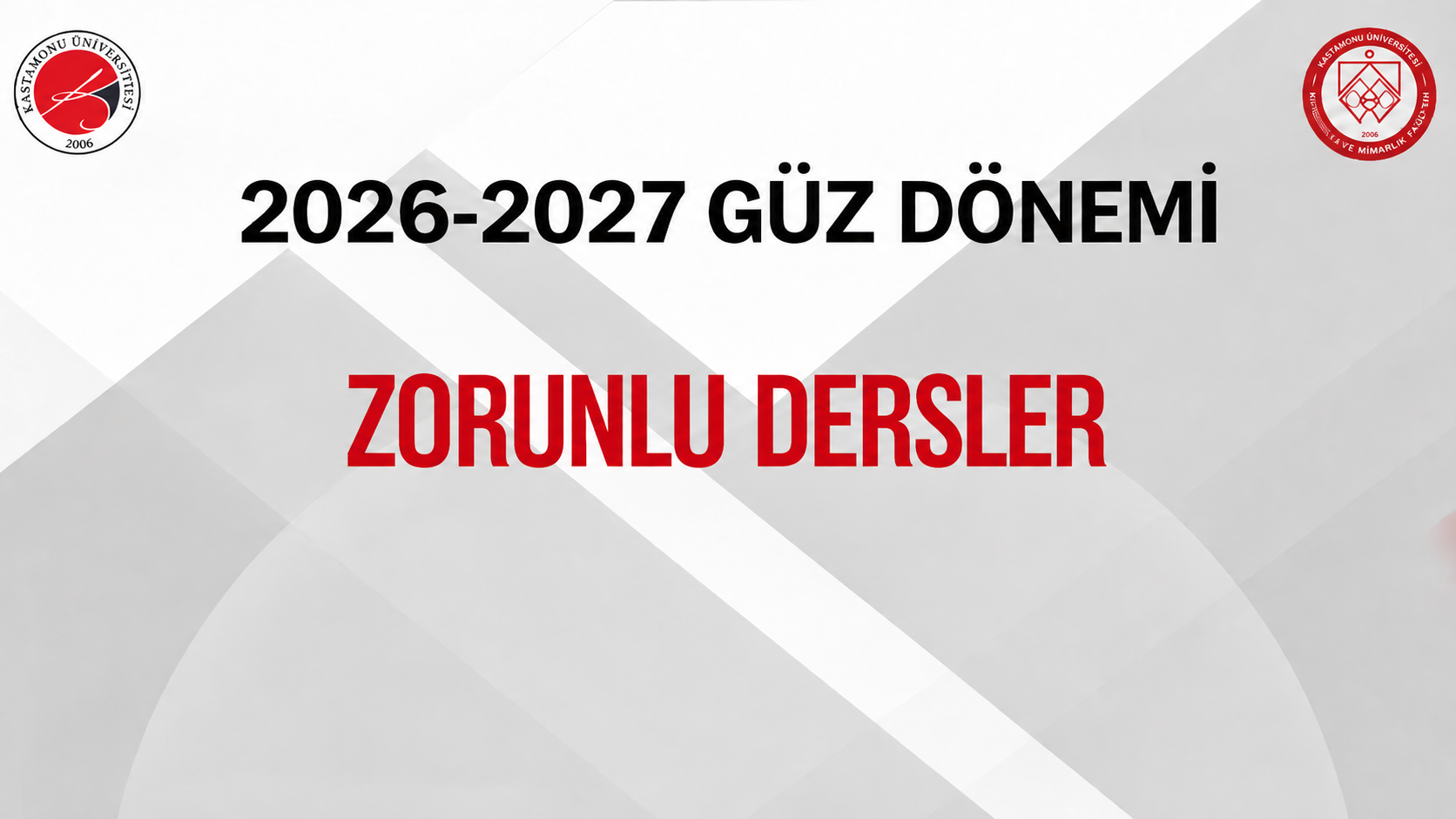 Peyzaj Mimarlığı Bölümü 2026-2027 Eğitim ve Öğretim Yılı Güz Dönemi Zorunlu Ders İzlenceleri